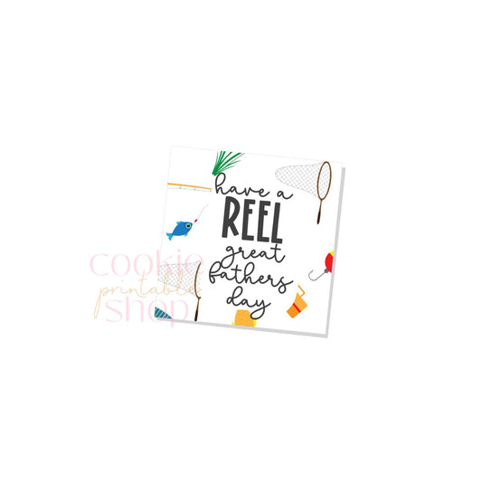 have a reel great fathers day tag - digital download