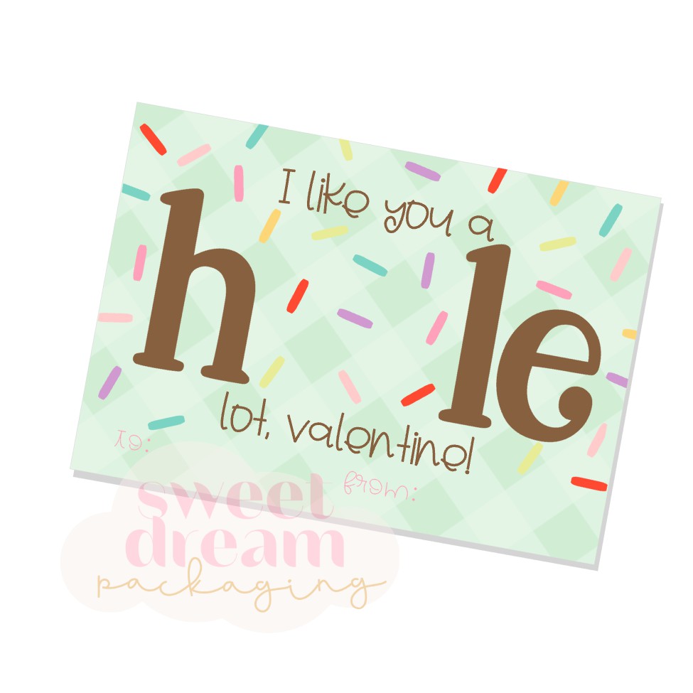 i like you a hole lot cookie card - digital download