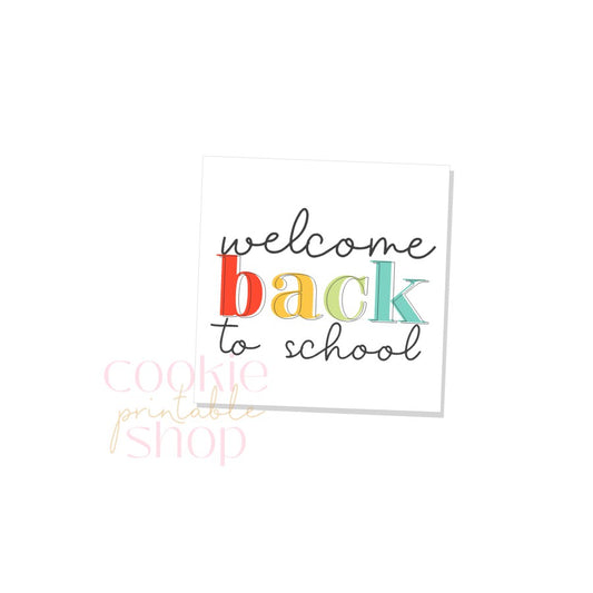 welcome back to school tag- digital download