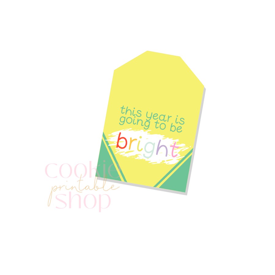 this year is going to be bright tag - digital download