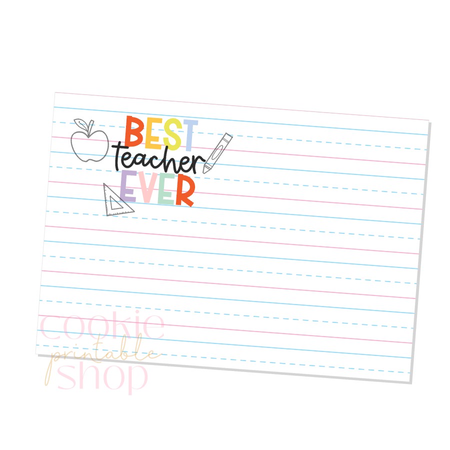best teacher ever 5" x 3.5" gift card cookie card - digital download