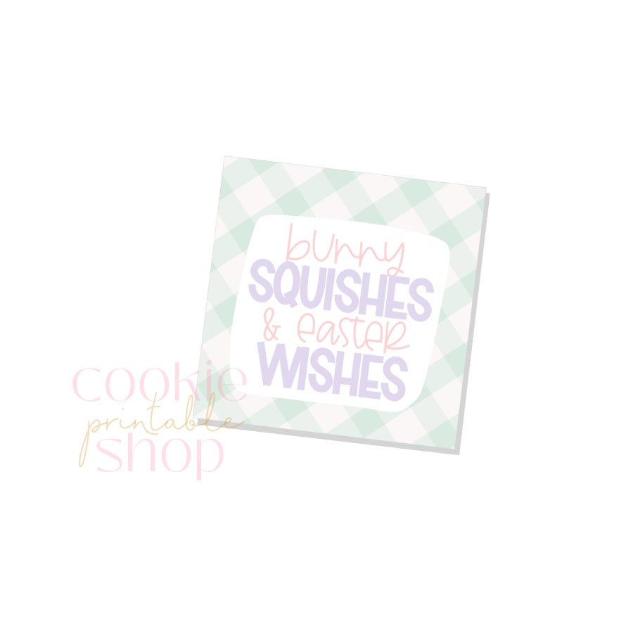 bunny squishes and easter wishes tag - digital download