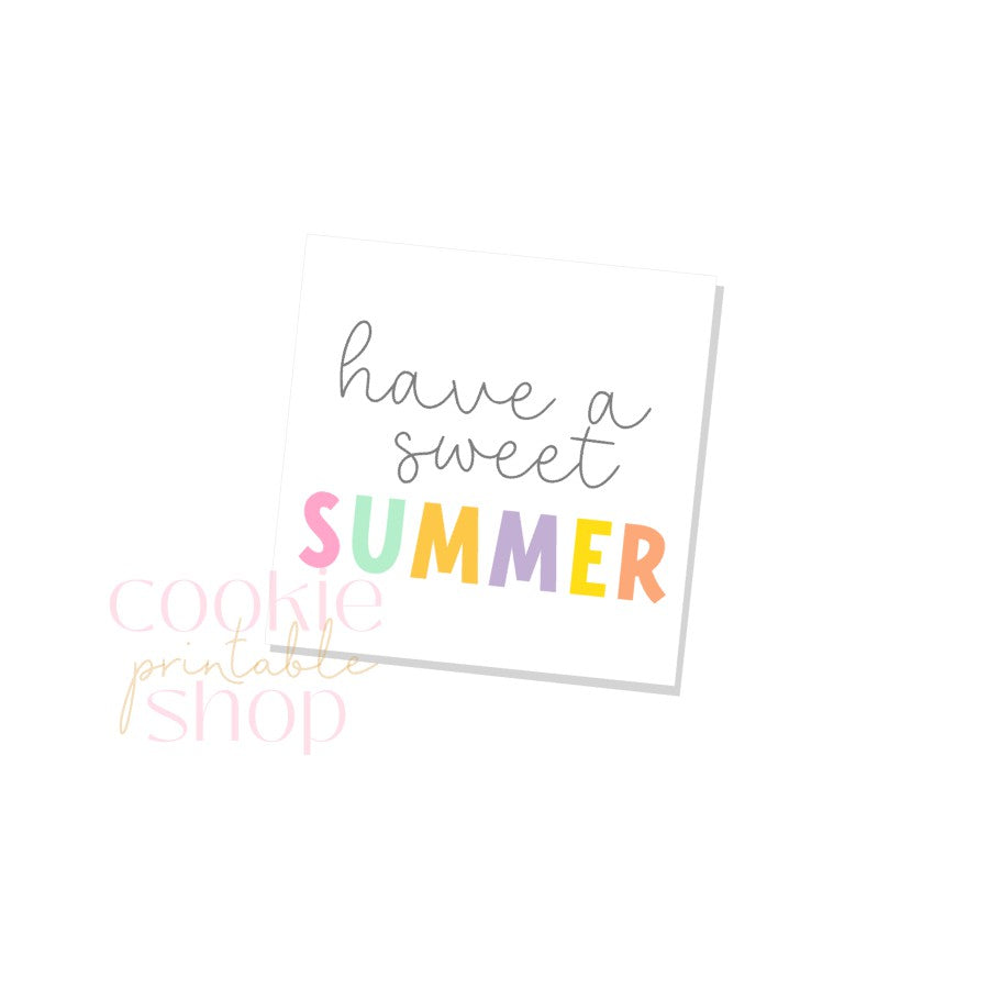 have a sweet summer tag - digital download