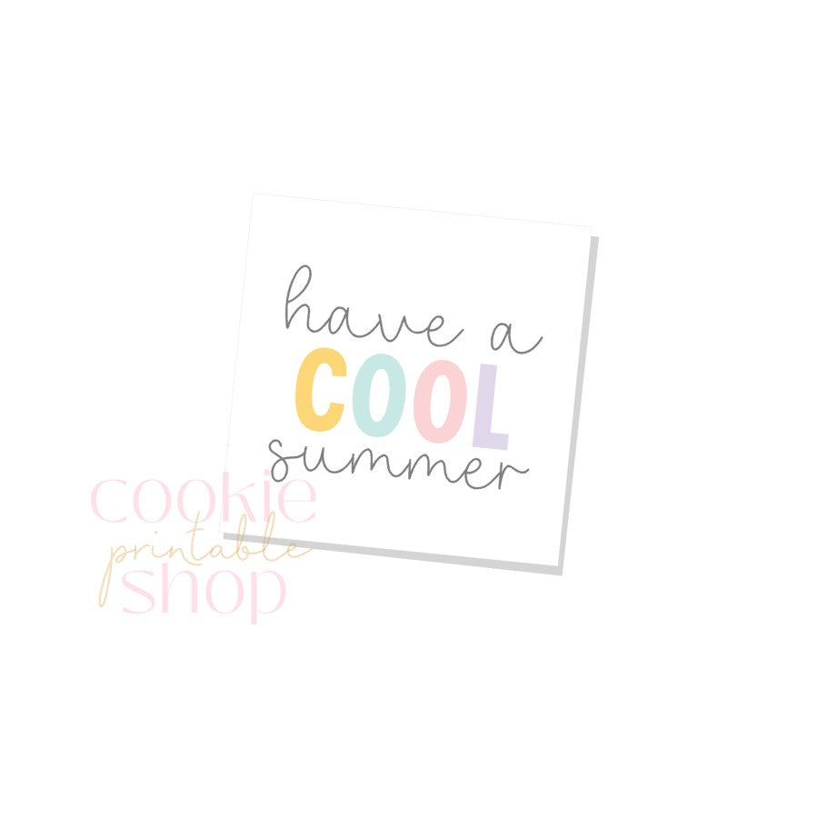 have a cool summer tag- digital download