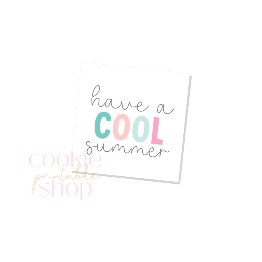have a cool summer tag- digital download