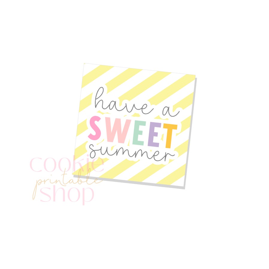 have a sweet summer tag - digital download