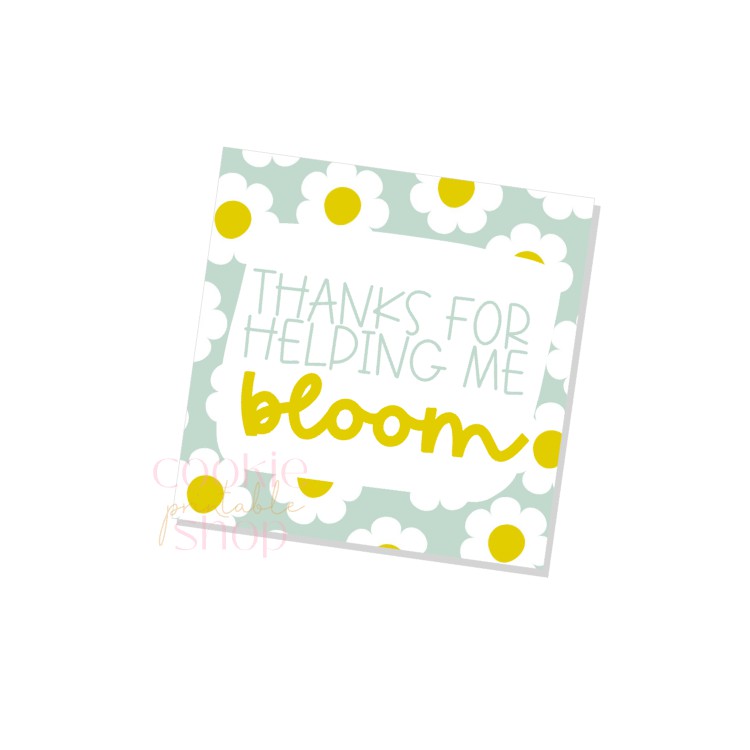 thanks for helping me bloom tag - digital download