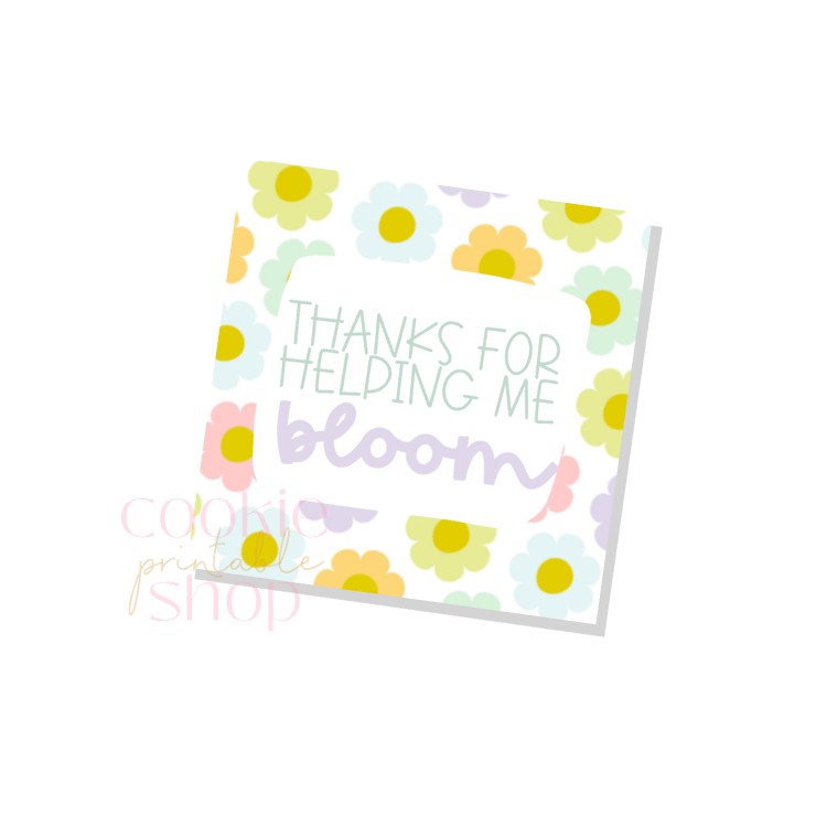 thanks for helping me bloom tag - digital download