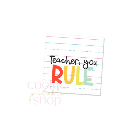 teacher, you rule tag - digital download