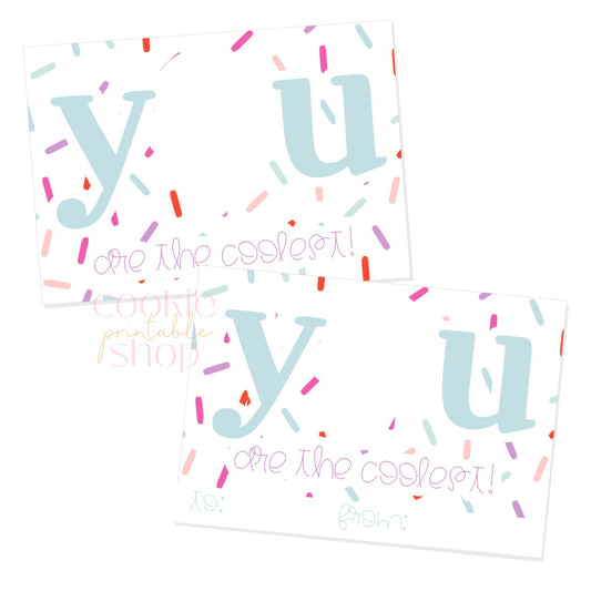 you are the coolest cookie card - digital download