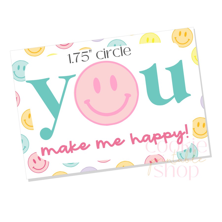 you make me happy cookie card - digital download