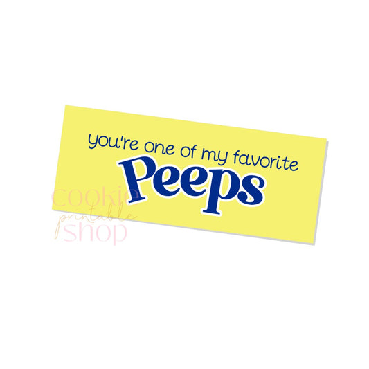 you're one of my favorite peeps 5" box fronting printable - digital download