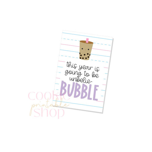 this year is going to be unbelie-bubble rectangle tag - digital download