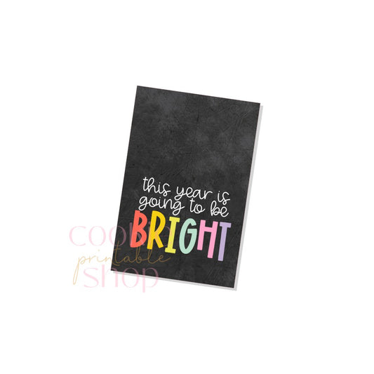 this year is going to be bright rectangle tag - digital download