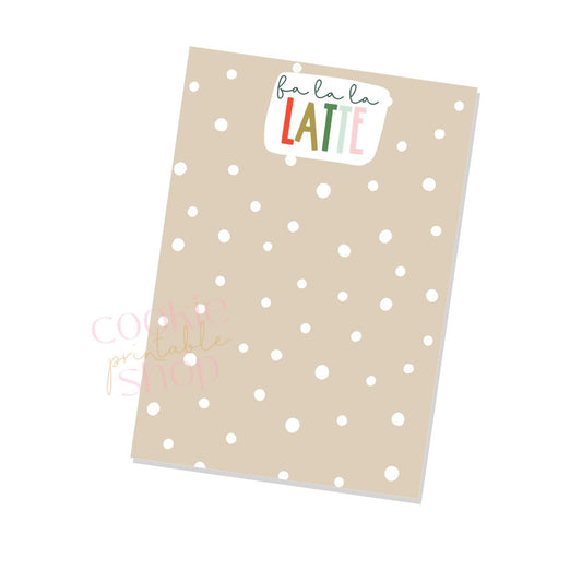 fa la la latte gift card cookie card - digital download