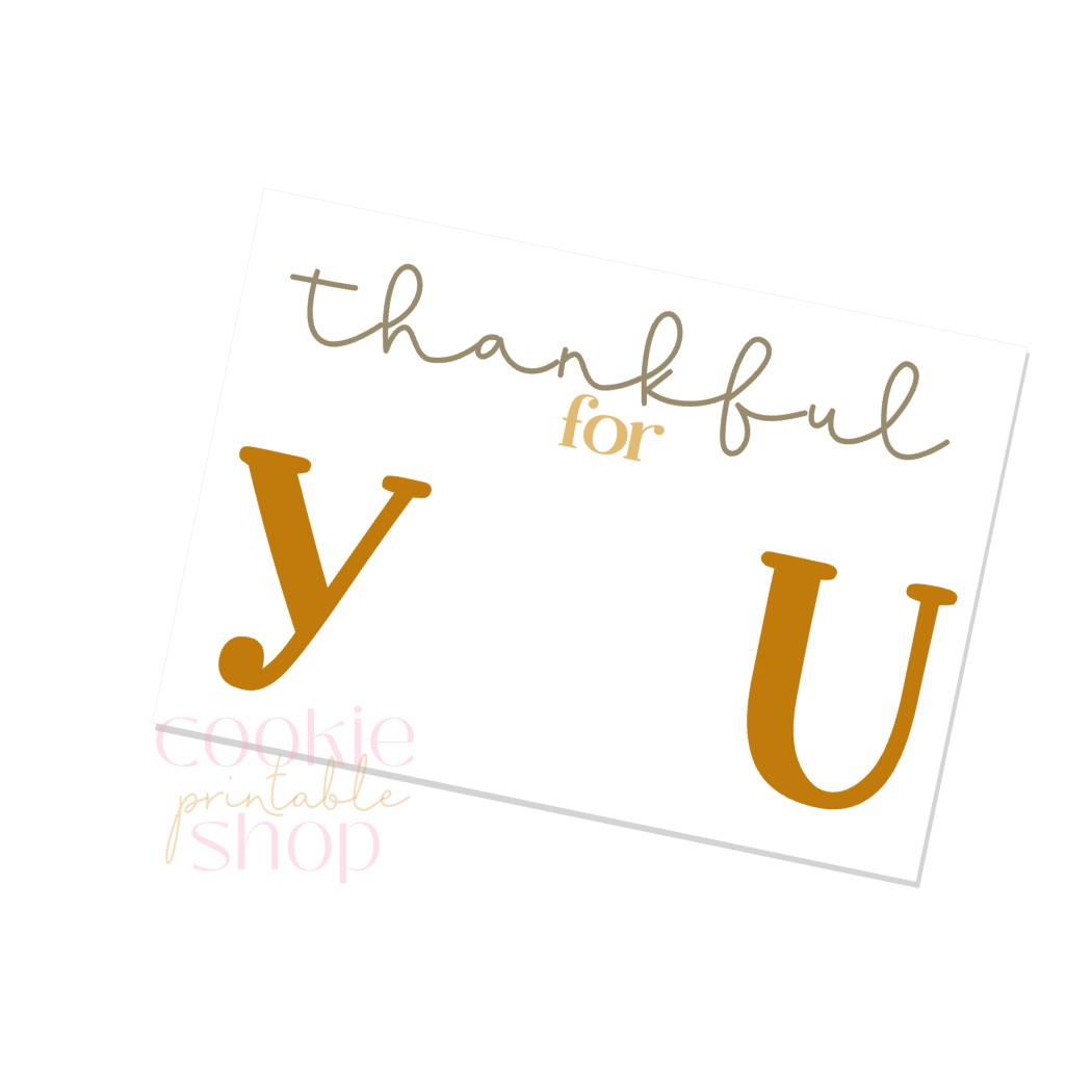 thankful for you cookie card - digital download