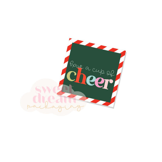 have a cup of cheer tag - digital download