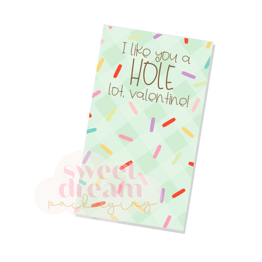 i like you a hole lot skinny cookie card - digital download