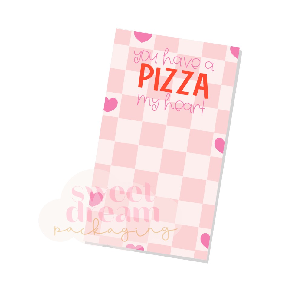 you have a pizza my heart skinny cookie card - digital download