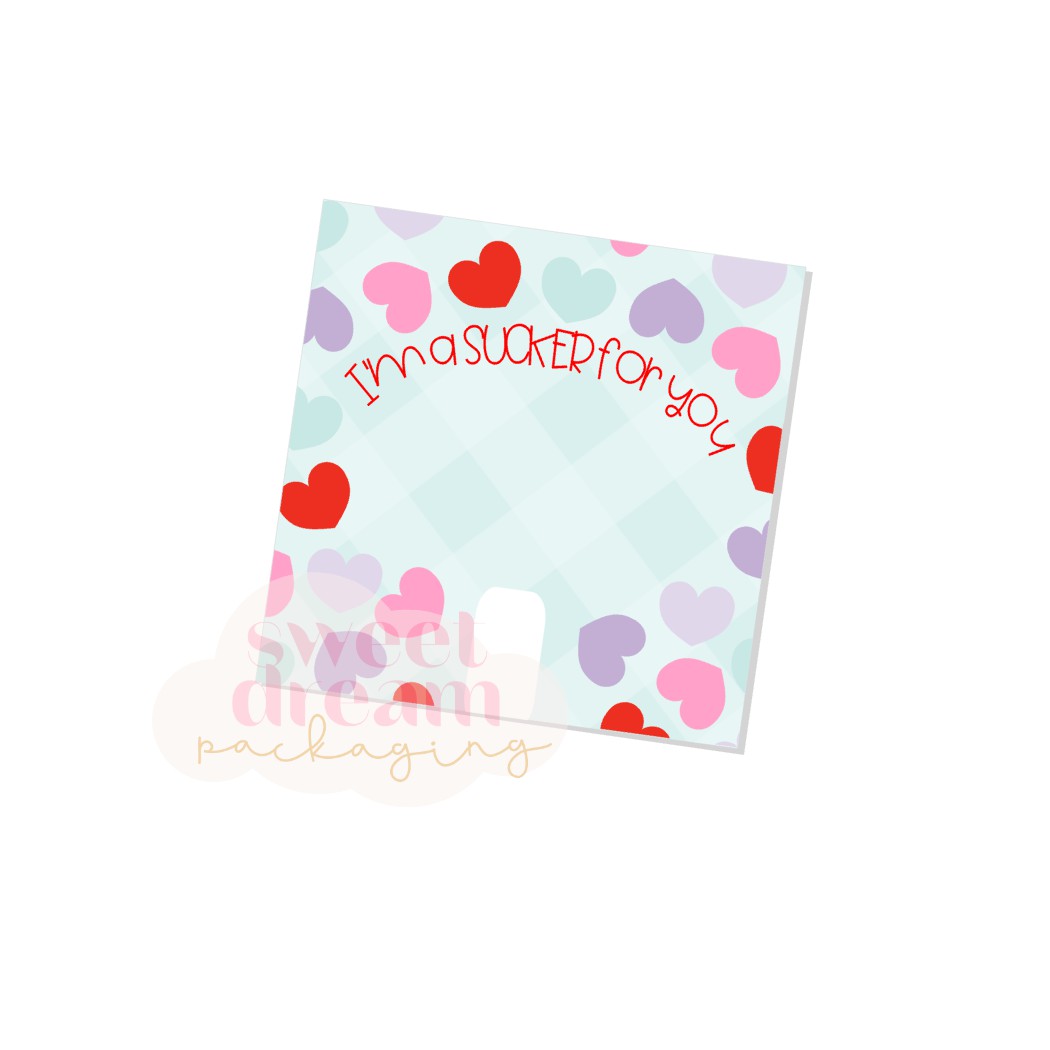 I'm a sucker for you 3.25" square cookie card - digital download