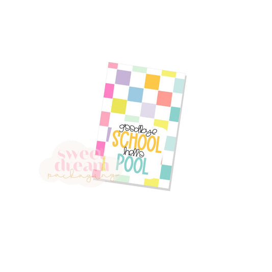 goodbye school hello pool rectangle tag - digital download