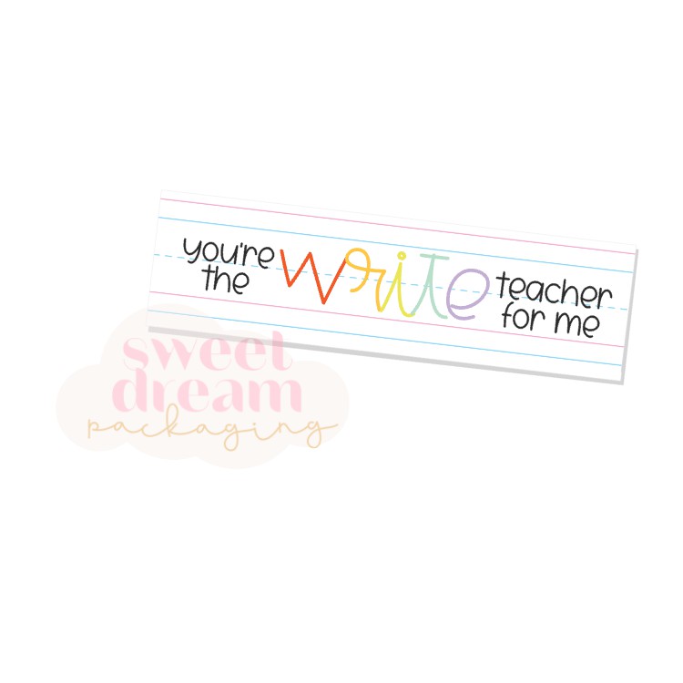 you're the write teacher for me rectangle tag - digital download