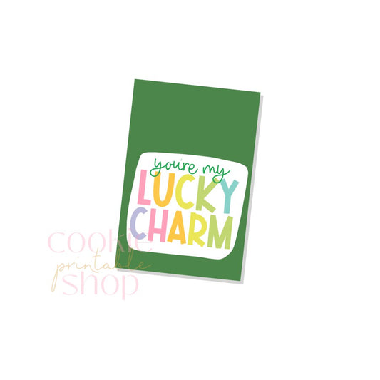 you're my lucky charm rectangle tag - digital download