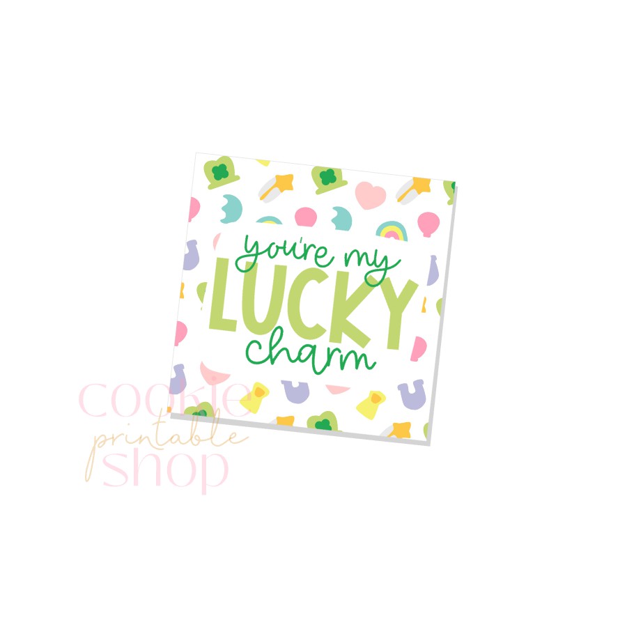you're my lucky charm tag - digital download