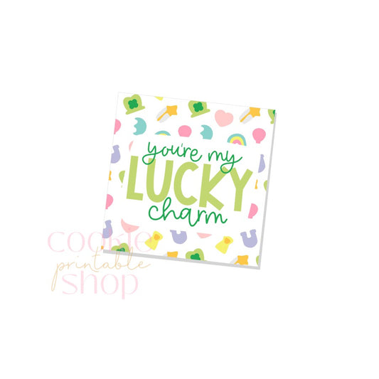 you're my lucky charm tag - digital download