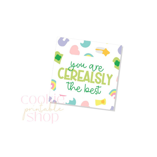 you are cerealsly the best tag - digital download