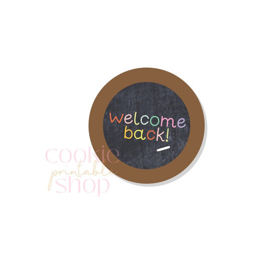 welcome back round tag - digital download