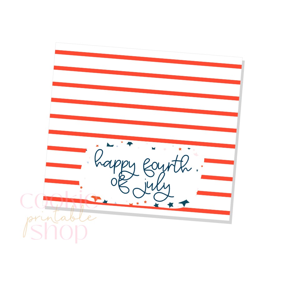 happy fourth of july bag topper - digital download