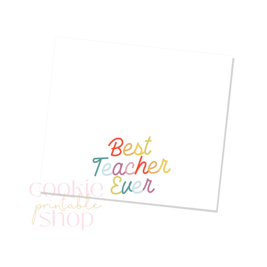 best teacher ever bag topper - digital download – Sweet Dream Packaging LLC