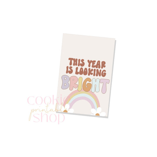 this year is looking bright rectangle tag - digital download