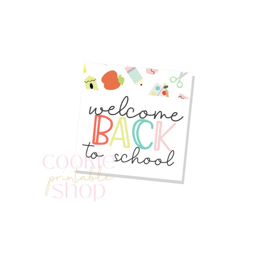 welcome back to school tag - digital download