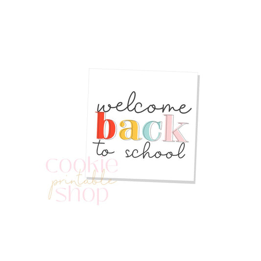 welcome back to school tag- digital download