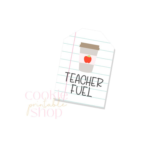 teacher fuel tag - digital download