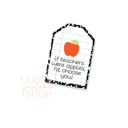 if teachers were apples, I'd pick you tag - digital download