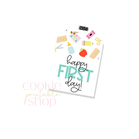 happy first day tag - digital download
