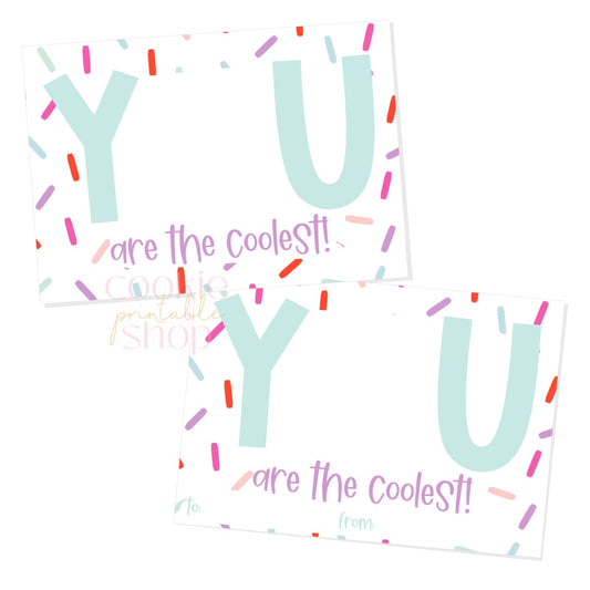 you are the coolest cookie card - digital download