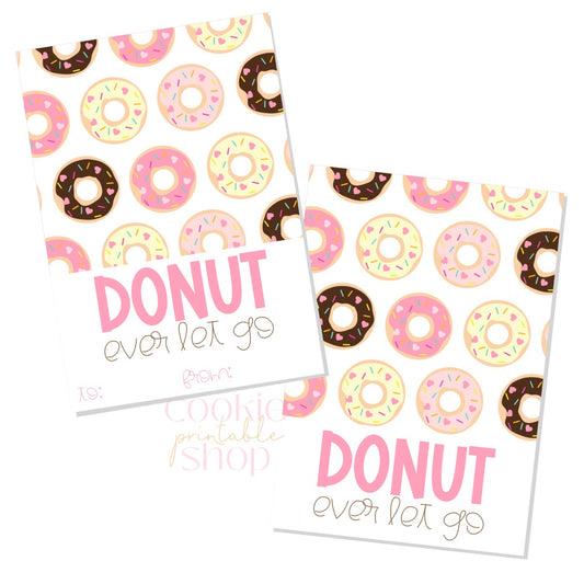 donut ever let go cookie card - digital download
