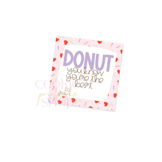 donut you know you're the best square 2.5"  or 3" tag - digital download