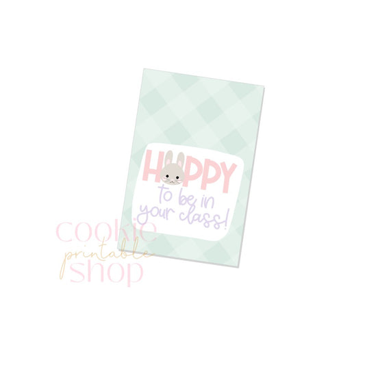 hoppy to be in your class rectangle tag - digital download