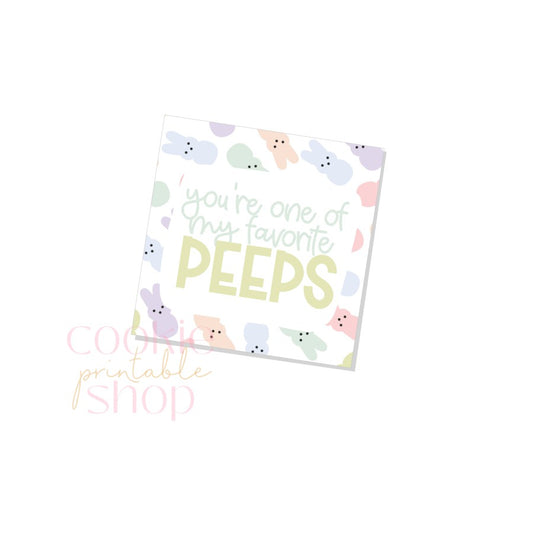 you're one of my favorite peeps tag - digital download