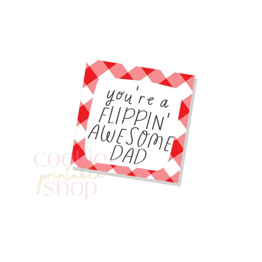 flippin' awesome dad tag - digital download