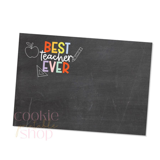 best teacher ever 5" x 3.5" gift card cookie card - digital download