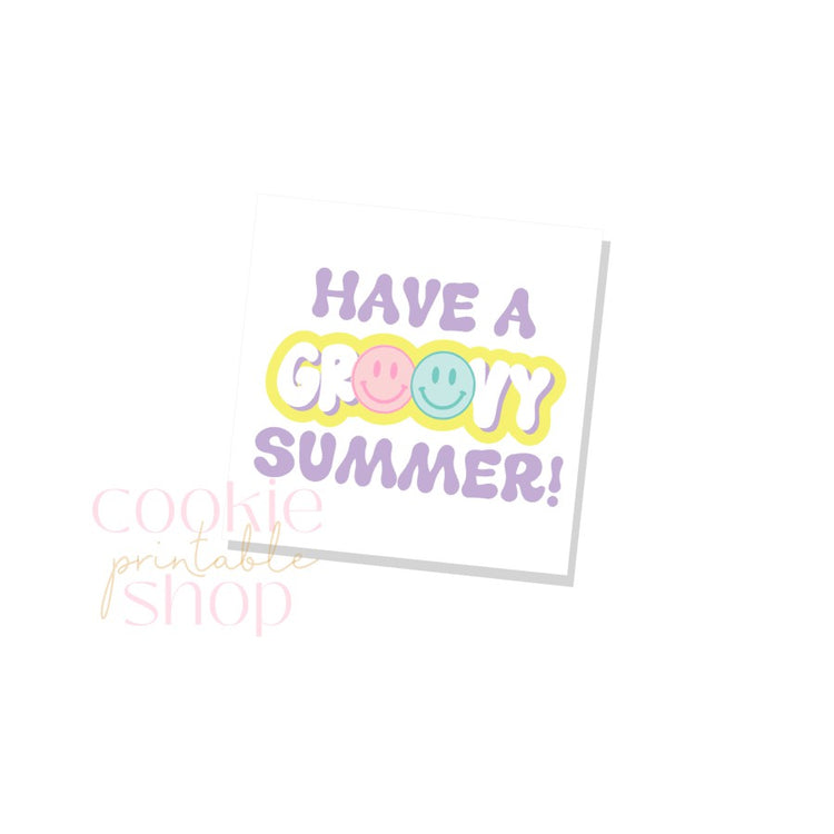 have a groovy summer tag - digital download