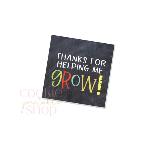 thanks for helping me grow tag - digital download