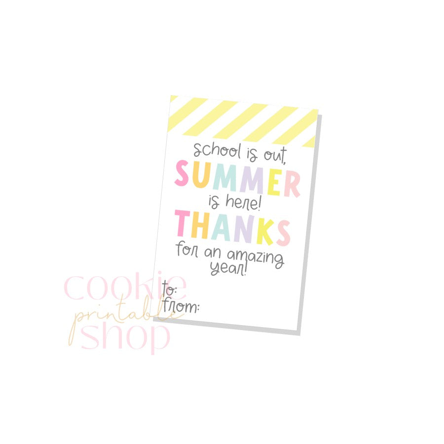 school is out, summer is here! thanks for an amazing year rectangle tag - digital download