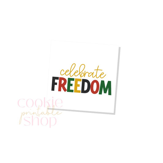 celebrate freedom juneteenth tag - digital download